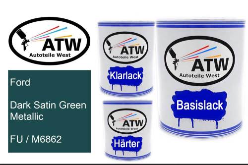 Ford, Dark Satin Green Metallic, FU / M6862: 1L Lackdose + 1L Klarlack + 500ml Härter - Set, von ATW Autoteile West.